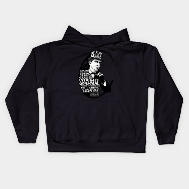 My mind rebels against stagnation. Kids Hoodie by Mansemat